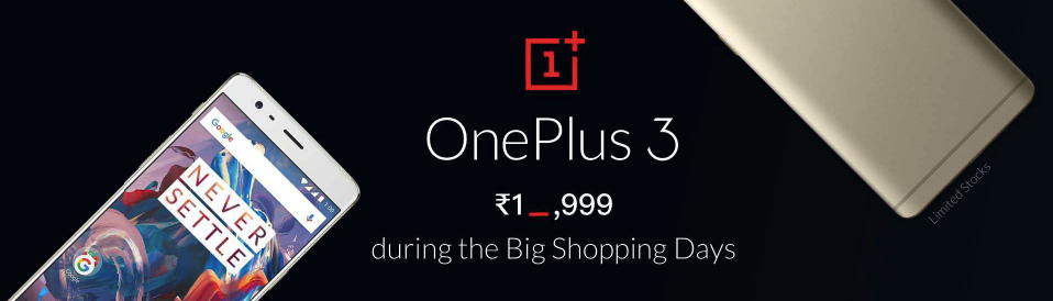 Flipkart Big Shopping Days Oneplus 3 Stock Buy Online